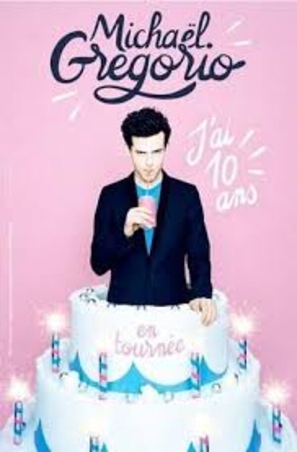 Affiche Michaël Gregorio — J'ai 10 ans
