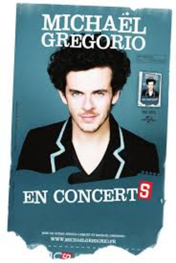 Affiche Michaël Gregorio — En concertS