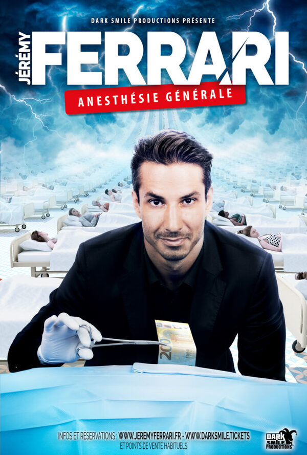 Affiche Jérémy Ferrari — Anesthésie générale