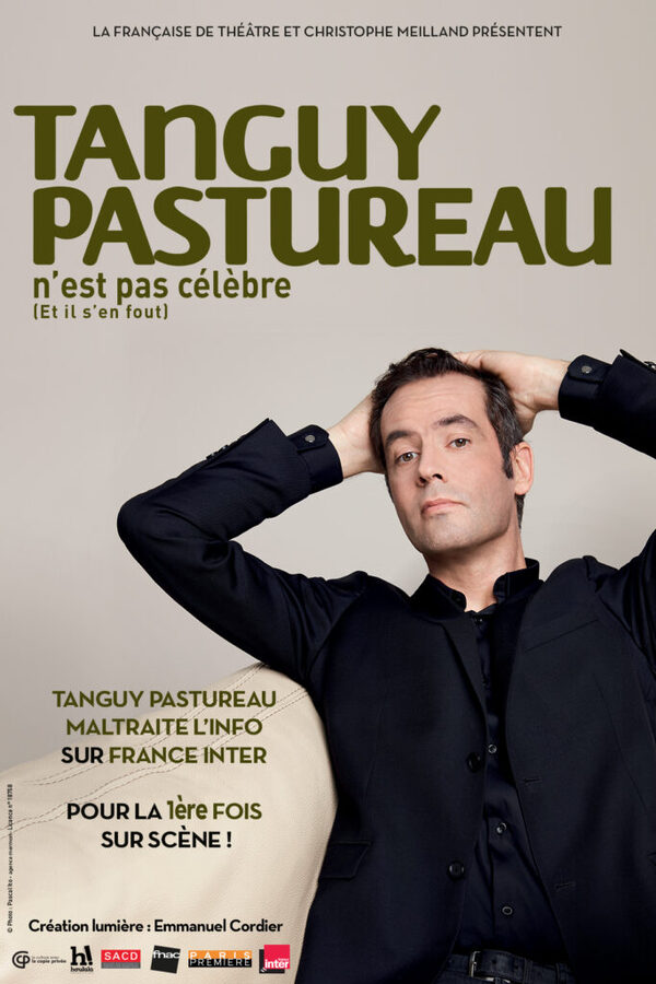 Affiche Tanguy Pastureau n'est pas célèbre